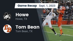 Recap: Howe  vs. Tom Bean  2023