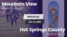 Matchup: Mountain View High vs. Hot Springs County  2016