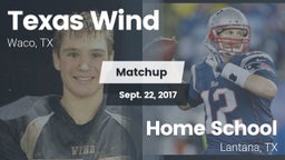 Matchup: Texas Wind vs. Home School 2017