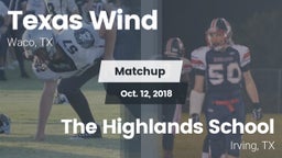 Matchup: Texas Wind vs. The Highlands School 2018