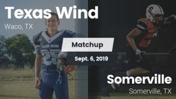 Matchup: Texas Wind vs. Somerville  2019