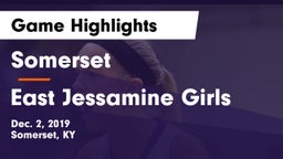 Somerset  vs East Jessamine Girls Game Highlights - Dec. 2, 2019