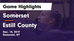 Somerset  vs Estill County  Game Highlights - Dec. 14, 2019