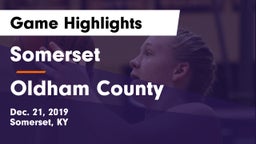 Somerset  vs Oldham County  Game Highlights - Dec. 21, 2019