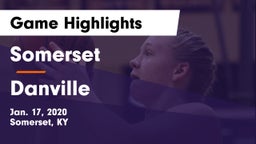 Somerset  vs Danville  Game Highlights - Jan. 17, 2020