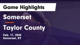 Somerset  vs Taylor County  Game Highlights - Feb. 17, 2020