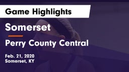 Somerset  vs Perry County Central  Game Highlights - Feb. 21, 2020