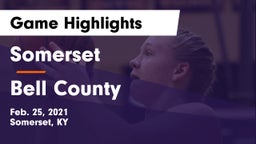 Somerset  vs Bell County  Game Highlights - Feb. 25, 2021
