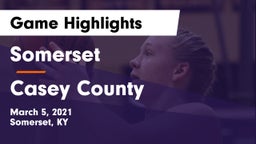 Somerset  vs Casey County  Game Highlights - March 5, 2021