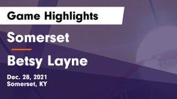 Somerset  vs Betsy Layne  Game Highlights - Dec. 28, 2021