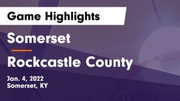 Somerset  vs Rockcastle County  Game Highlights - Jan. 4, 2022