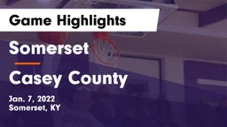 Somerset  vs Casey County  Game Highlights - Jan. 7, 2022