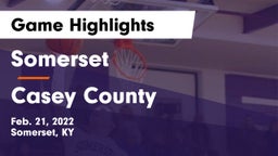 Somerset  vs Casey County  Game Highlights - Feb. 21, 2022