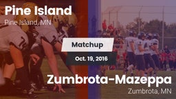Matchup: Pine Island High vs. Zumbrota-Mazeppa  2016