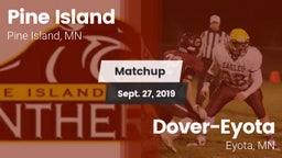 Matchup: Pine Island High vs. Dover-Eyota  2019