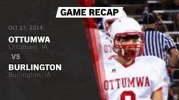 Recap: Ottumwa  vs. Burlington  2014