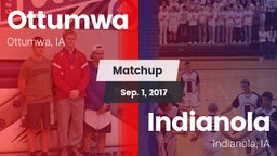 Matchup: Ottumwa  vs. Indianola  2017