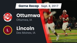 Recap: Ottumwa  vs. Lincoln  2017