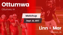 Matchup: Ottumwa  vs. Linn - Mar  2017