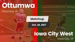Matchup: Ottumwa  vs. Iowa City West 2017