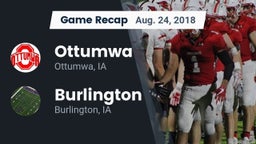 Recap: Ottumwa  vs. Burlington  2018
