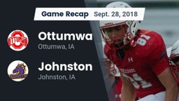 Recap: Ottumwa  vs. Johnston  2018