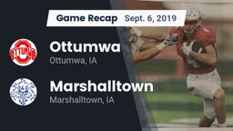 Recap: Ottumwa  vs. Marshalltown  2019