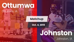 Matchup: Ottumwa  vs. Johnston  2019