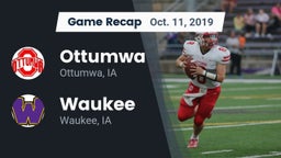 Recap: Ottumwa  vs. Waukee  2019