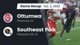 Recap: Ottumwa  vs. Southeast Polk  2020