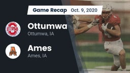 Recap: Ottumwa  vs. Ames  2020
