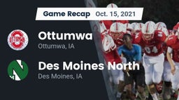 Recap: Ottumwa  vs. Des Moines North  2021