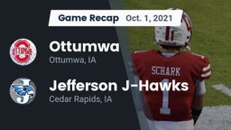Recap: Ottumwa  vs. Jefferson  J-Hawks 2021