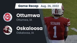 Recap: Ottumwa  vs. Oskaloosa  2022