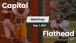Matchup: Capital vs. Flathead  2017