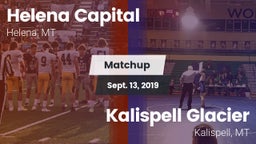 Matchup: Capital vs. Kalispell Glacier  2019