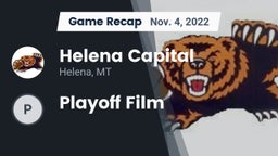 Recap: Helena Capital  vs. Playoff Film 2022