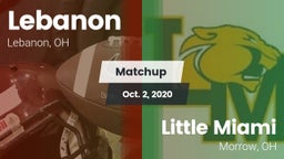 Matchup: Lebanon  vs. Little Miami  2020