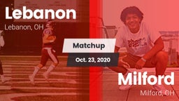 Matchup: Lebanon  vs. Milford  2020