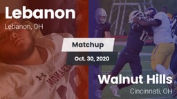 Matchup: Lebanon  vs. Walnut Hills  2020
