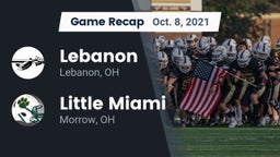 Recap: Lebanon   vs. Little Miami  2021