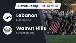 Recap: Lebanon   vs. Walnut Hills  2023