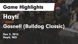 Hayti  vs Gosnell (Bulldog Classic) Game Highlights - Dec 2, 2016