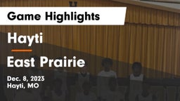 Hayti  vs East Prairie  Game Highlights - Dec. 8, 2023