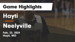 Hayti  vs Neelyville  Game Highlights - Feb. 22, 2024