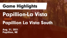 Papillion-La Vista  vs Papillion La Vista South  Game Highlights - Aug. 31, 2021