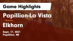 Papillion-La Vista  vs Elkhorn  Game Highlights - Sept. 17, 2021