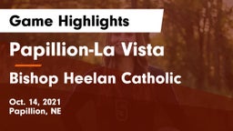 Papillion-La Vista  vs Bishop Heelan Catholic  Game Highlights - Oct. 14, 2021