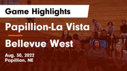 Papillion-La Vista  vs Bellevue West  Game Highlights - Aug. 30, 2022