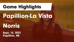 Papillion-La Vista  vs Norris  Game Highlights - Sept. 16, 2022